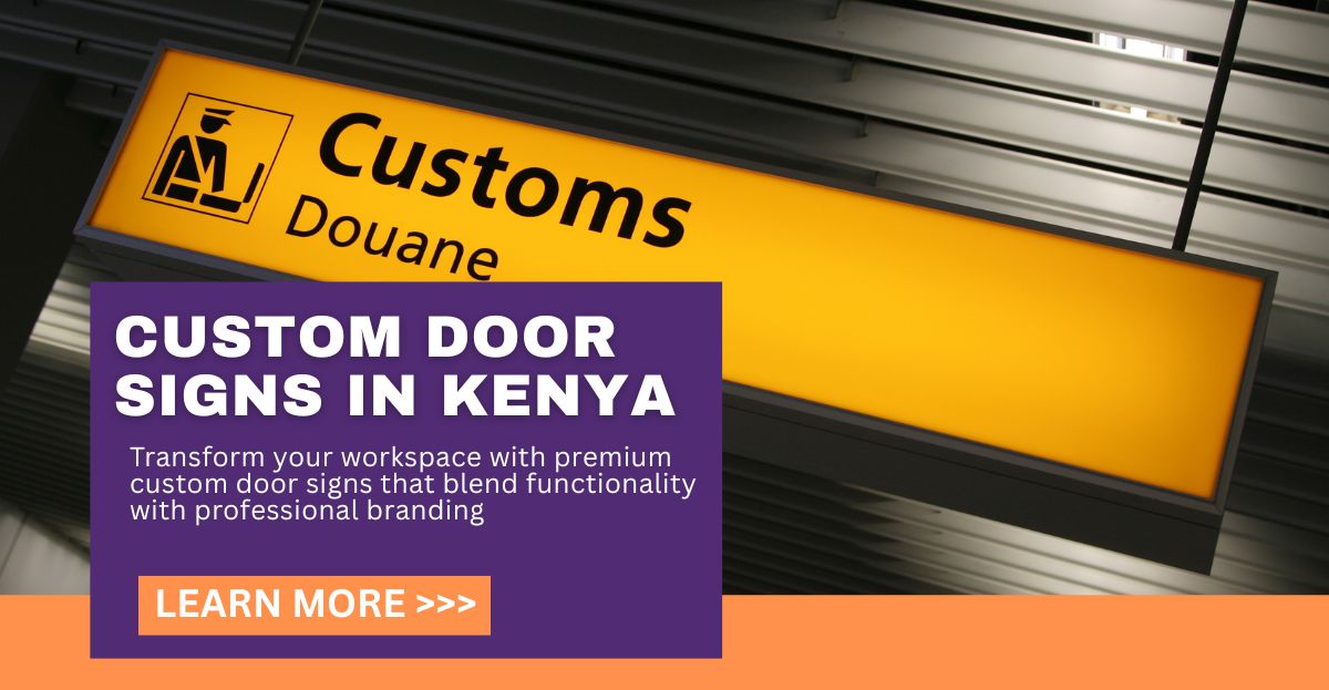 Custom Door Signs in Kenya